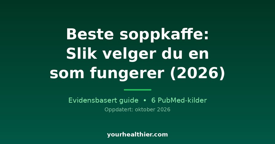 Beste soppkaffe: Slik velger du en som fungerer (2026)