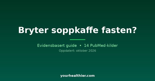 Bryter soppkaffe fasten?