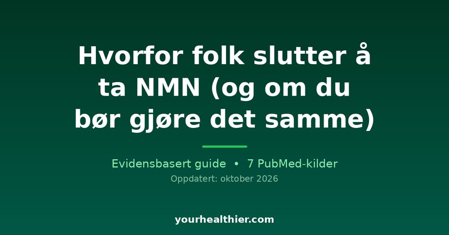 Hvorfor folk slutter å ta NMN (og om du bør gjøre det samme)